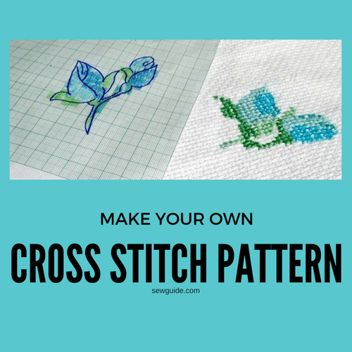 How To Make A Cross Stitch Pattern 4 Easy Ways SewGuide - Turn Picture Into A Cross Stitch Pattern