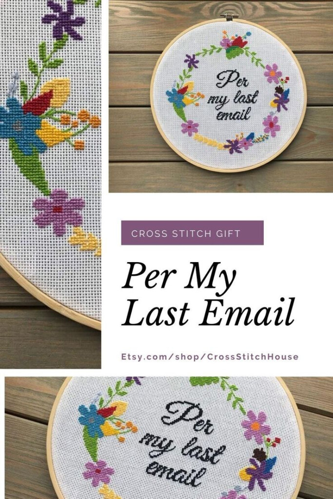Office Decor Funny Sign For Your Office Per My Last Email Quote  - Per My Last Email Cross Stitch Pattern