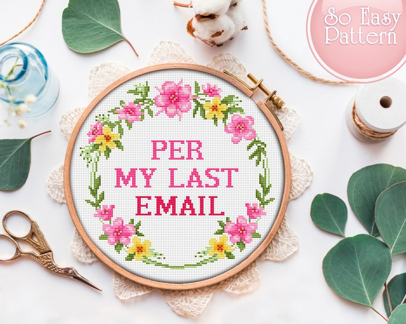 Per My Last Email Funny Cross Stitch PDF Pattern Subversive Etsy - Per My Last Email Cross Stitch Pattern
