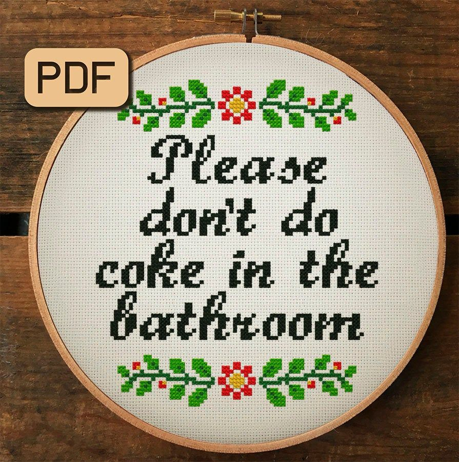 Please Don t Do Coke In The Bathroom Cross Stitch Pattern Etsy  - Please Don't Do Coke In The Bathroom Cross Stitch Pattern