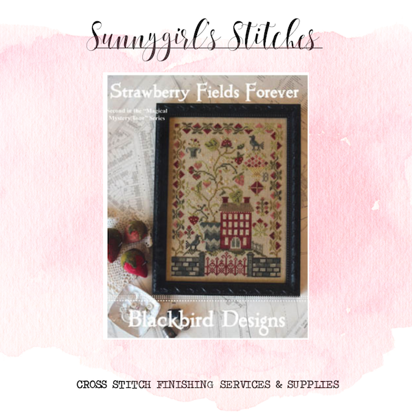 Strawberry Fields Forever Blackbird Designs Cross Stitch Pattern  - Strawberry Fields Cross Stitch Pattern