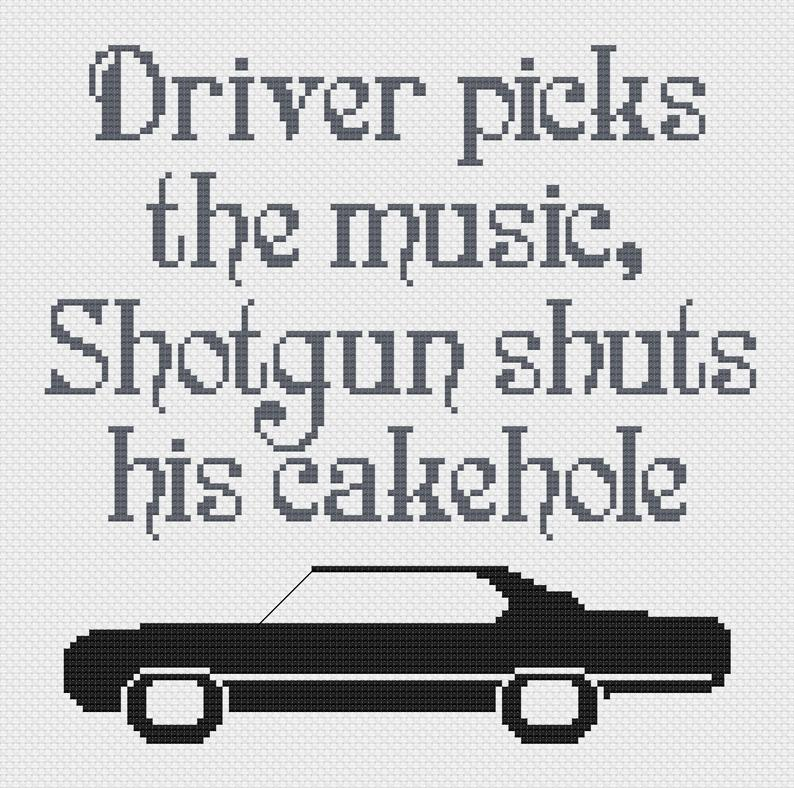 Supernatural Cross Stitch Pattern Driver Picks The Music Shotgun Shuts  - Supernatural Cross Stitch Patterns Free