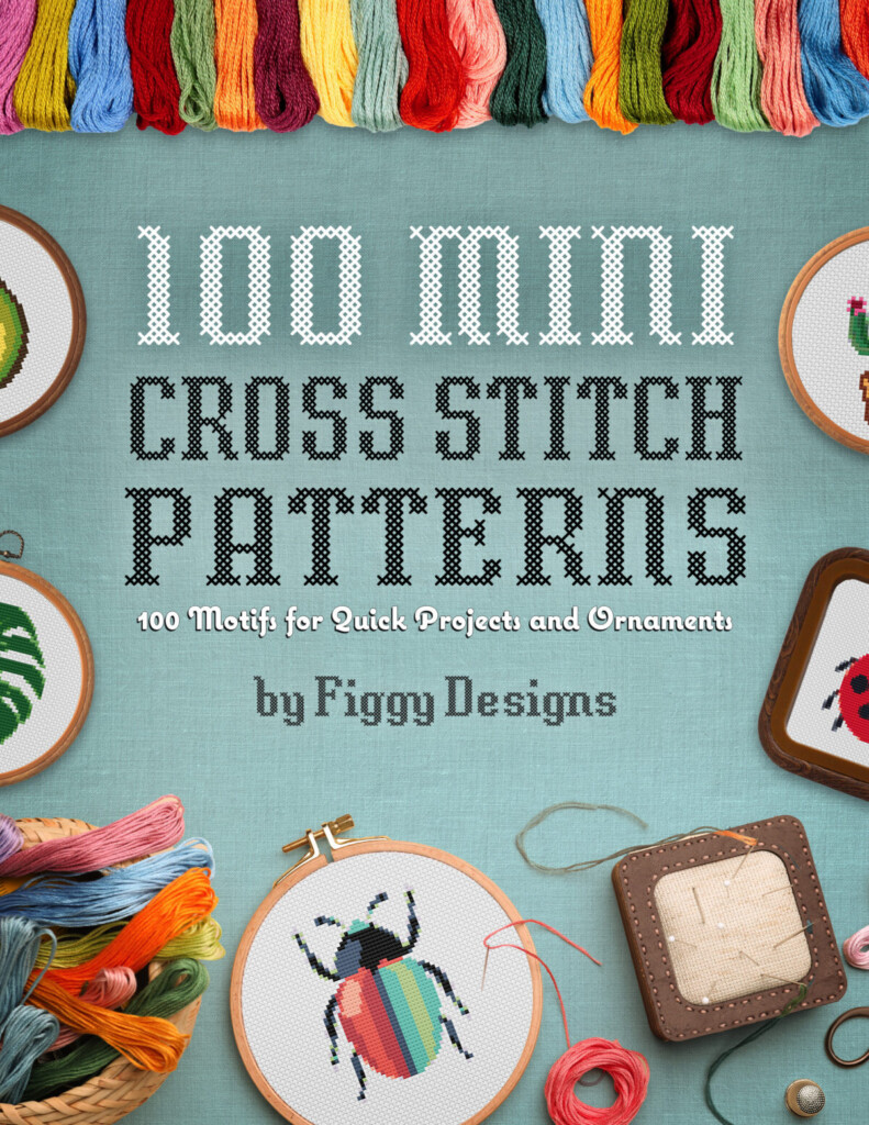 100 Mini Cross Stitch Patterns Figgy Designs - Free Printable Mini Cross Stitch Patterns