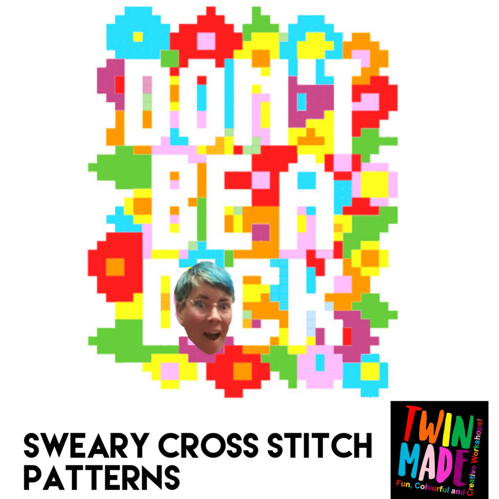 A Sweary Bundle Of Two Cross Stitch Patterns Instant Download Don  - Free Sweary Cross Stitch Patterns