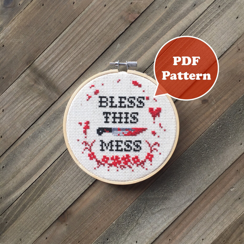 Bless This Mess Cross Stitch Pattern Bloody Cross Stitch Etsy - Bless This Mess Cross Stitch Pattern