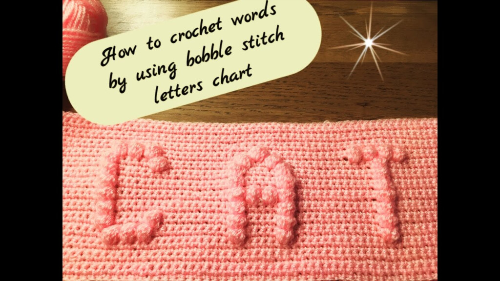 CC How To Crochet Words By Using Bobble Stitch Letters Chart YouTube - Bubble Letter Cross Stitch Pattern
