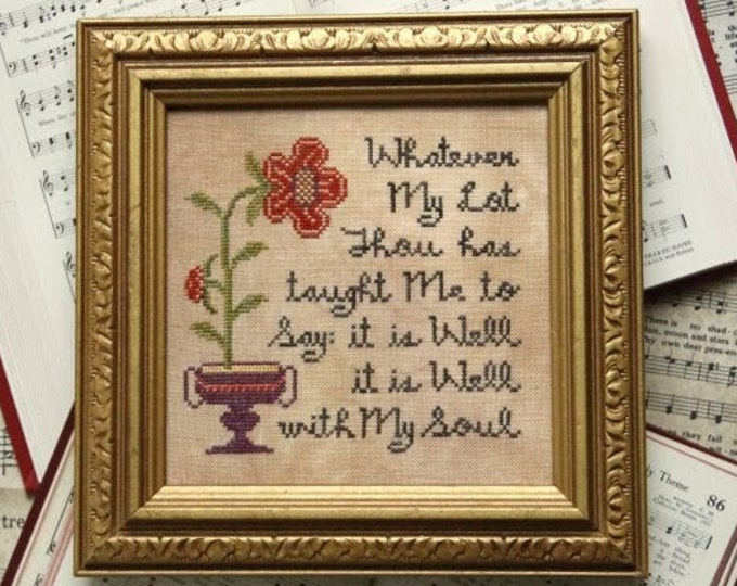 Counted Cross Stitch Pattern Sunday Stitches It Is Well With My Soul  - It Is Well With My Soul Cross Stitch Pattern