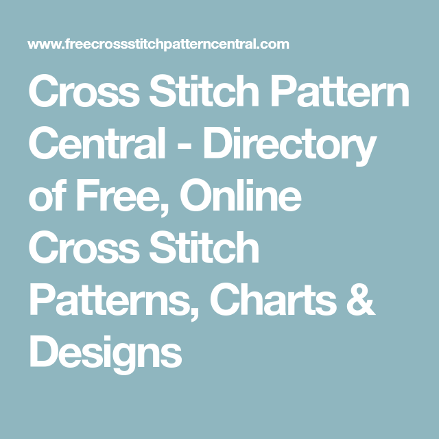 Cross Stitch Pattern Central Directory Of Free Online Cross Stitch  - Free Cross Stitch Pattern Central