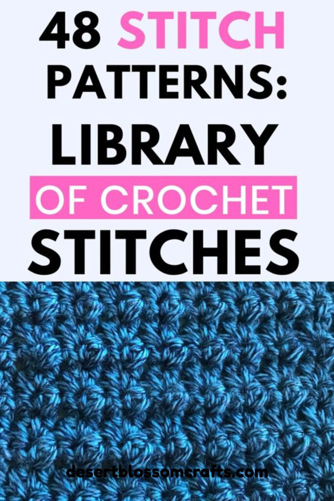 Free Crochet Stitch Library Over 48 Crochet Stitches Crochet  - Free Cross Stitch Pattern Library
