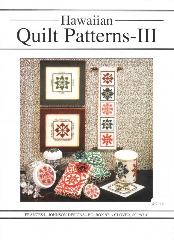 Hawaiian Quilt Patterns III Counted Cross Stitch Pattern By Frances L  - Hawaiian Counted Cross Stitch Patterns