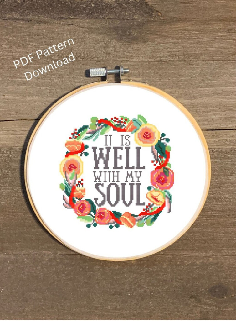 It Is Well With My Soul Cross Stitch Pattern It Is Well Cross Stitch  - It Is Well With My Soul Cross Stitch Pattern