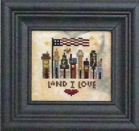 Land I Love By Heart In Hand Counted Cross Stitch Etsy - Land That I Love Cross Stitch Pattern