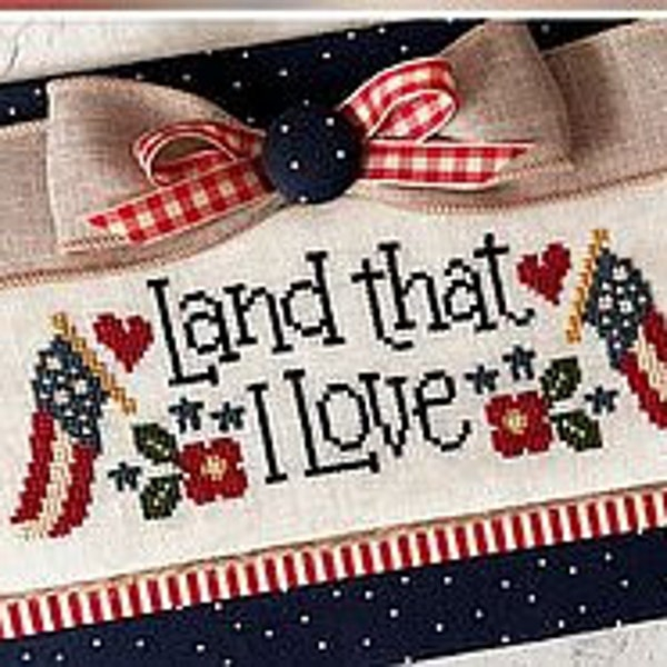 Land That I Love Cross Stitch Etsy - Land That I Love Cross Stitch Pattern