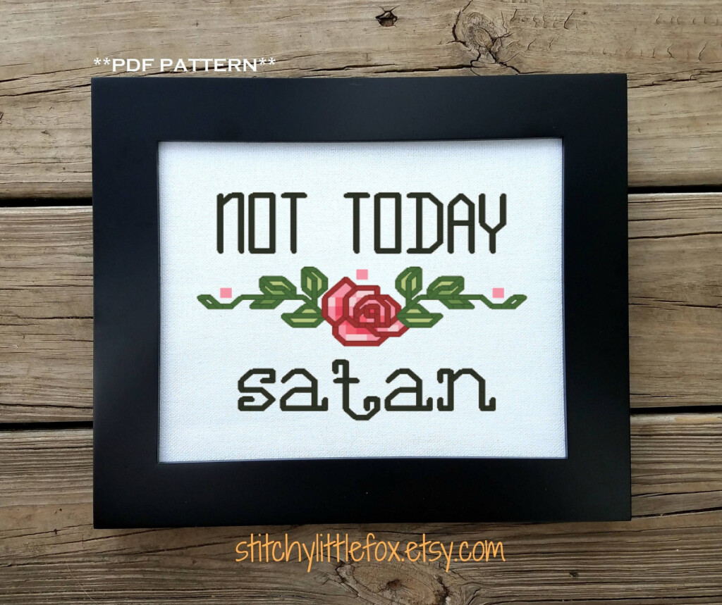 Mini Cross Stitch PDF Pattern Not Today Satan Small Etsy - Not Today Satan Cross Stitch Pattern Free