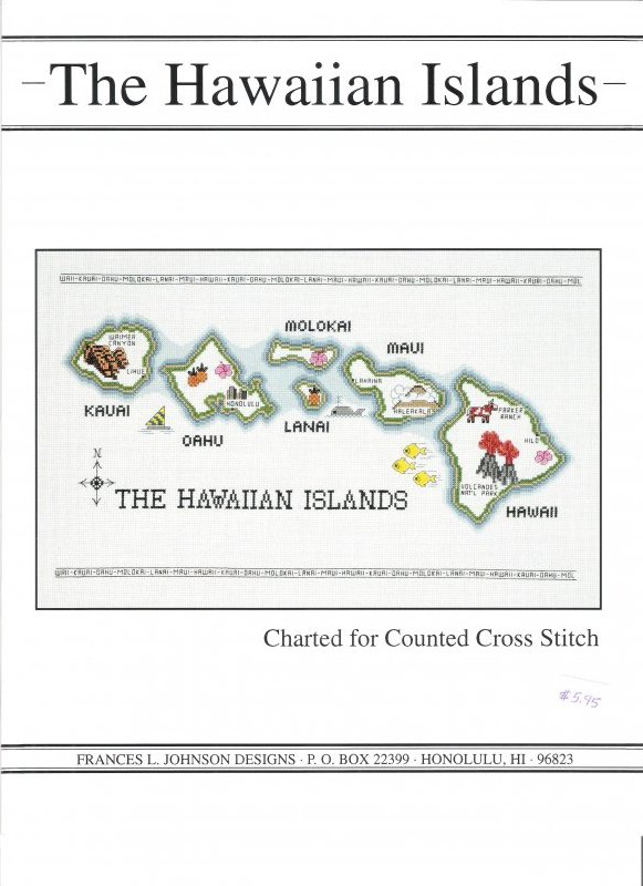 The Hawaiian Islands Counted Cross Stitch Pattern By Frances L Johnson - Hawaiian Counted Cross Stitch Patterns
